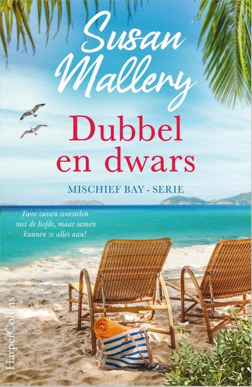 Dubbel en dwars / Mischief Bay / 4 9789402715477, Verzenden, Zo goed als nieuw, Susan Mallery