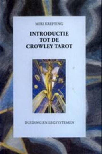 INTRODUCTIE TOT DE CROWLEY TAROT 9789073140271 M. Krefting, Verzenden, M. Krefting