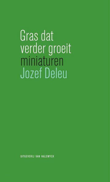 Gras dat verder groeit 9789056176594 Jozef Deleu, Verzenden, Gelezen, Jozef Deleu