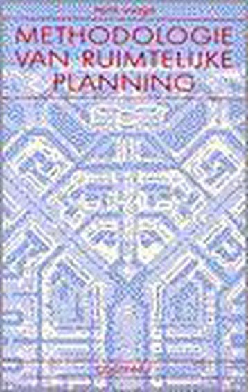 Methodologie van ruimtelijke planning 9789062839957 H. Voogd, Boeken, Verzenden, Gelezen, H. Voogd