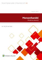 Mensenhandel / Praktijkwijzer Strafrecht / 5 9789013131222, Boeken, Verzenden, Zo goed als nieuw, W.J.B. ten Kate
