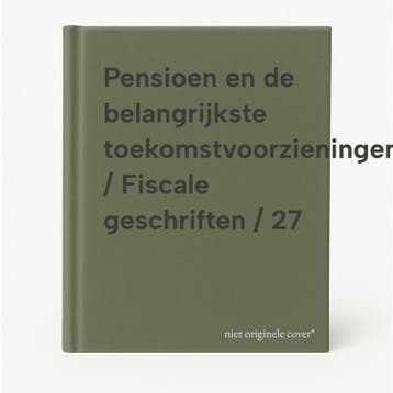 Pensioen en de belangrijkste toekomstvoorzieningen / Fiscale, Verzenden, Gelezen