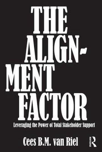 The Alignment Factor 9780415690751 Cees B.M. van Riel, Verzenden, Gelezen, Cees B.M. van Riel