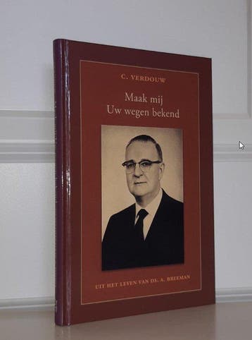 Maak mij Uw wegen bekend 9789033120022 C. Verdouw, Verzenden, C. Verdouw