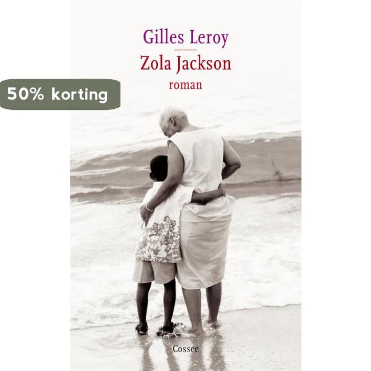 Zola Jackson 9789059363458 Gilles Leroy, Boeken, Romans, Zo goed als nieuw, Verzenden