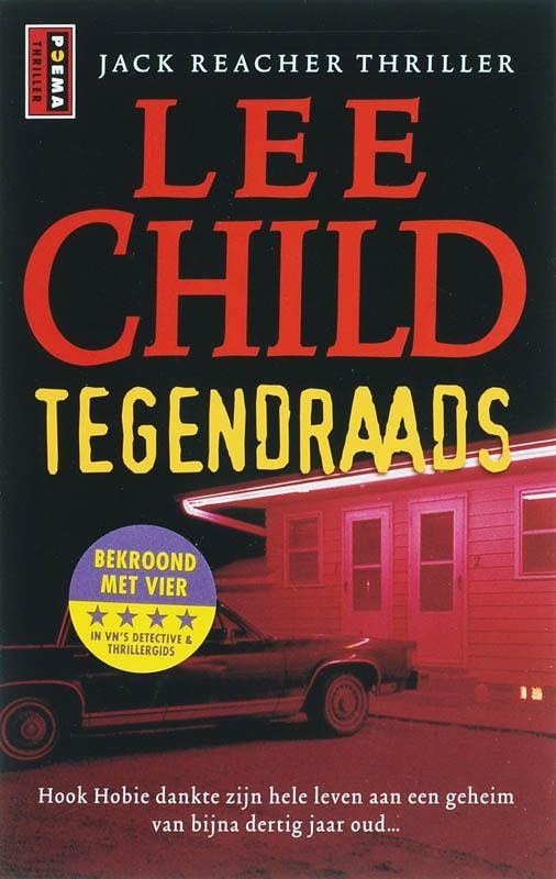 Tegendraads / Jack Reacher 9789021005454 Lee Child, Livres, Romans, Envoi