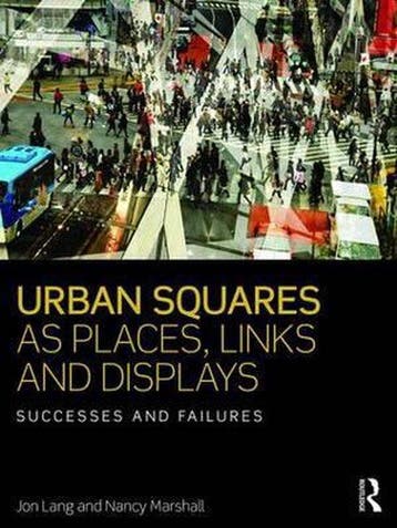 Urban Squares as Places, Links and Displays 9781138959293, Livres, Verzenden, Jon Lang