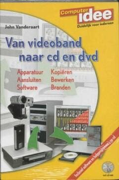Van videoband naar CD & DVD / Computeridee 9789059402614, Boeken, Informatica en Computer, Gelezen, Verzenden