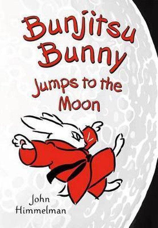 Bunjitsu Bunny Jumps to the Moon 9781250129406, Livres, Langue | Anglais, Envoi