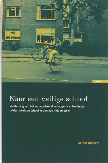 Naar een veilige school 9789059311800 Gerard Donkers, Verzenden, Gelezen, Gerard Donkers