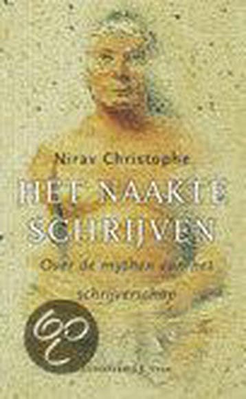 Het naakte schrijven 9789020402605 N. Christophe, Verzenden, Gelezen, N. Christophe