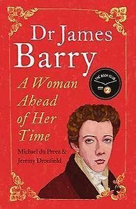 Dr James Barry 9781786071194 Dr. Michael du Preez, Verzenden, Dr. Michael du Preez