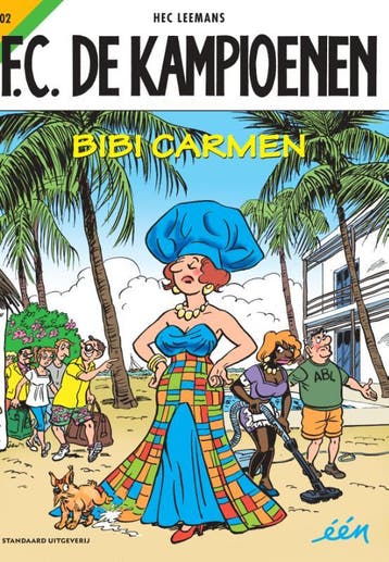 Bibi Carmen / FC De Kampioenen / 102 9789002265792, Verzenden, Gelezen, Hec Leemans