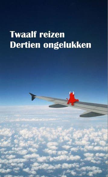 Twaalf reizen, dertien ongelukken 9789081200417, Boeken, Verzenden, Gelezen, E.L. van Wanrooij