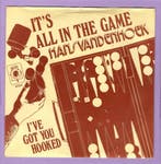 Hans Vandenhoek – Its All In The Game / Ive Got You Hooked, Ophalen of Verzenden, Nieuw in verpakking