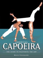 Essential Capoeira - Mestre Ponchianinho - 9781583941966 - P, Verzenden