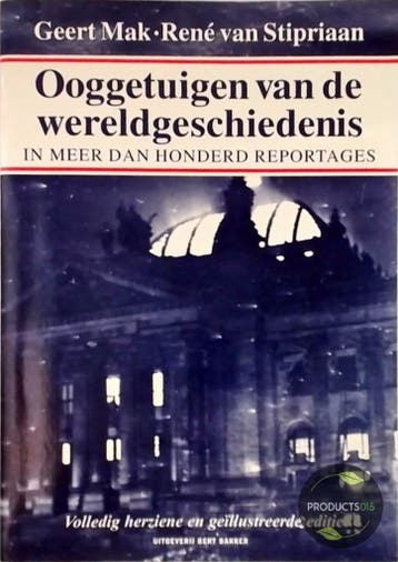 Ooggetuigen van de wereldgeschiedenis 9789051089080, Verzenden, Gelezen
