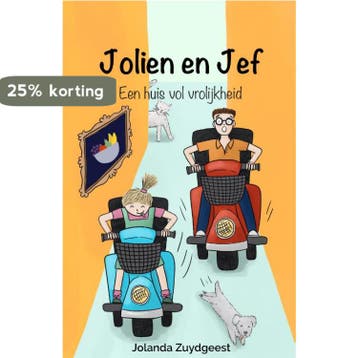 Een huis vol vrolijkheid / Jolien en Jef 9789464640120, Verzenden, Jolanda Zuydgeest