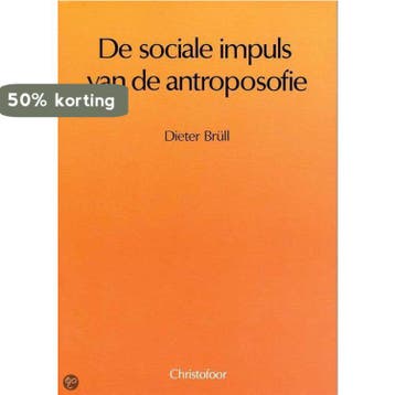 SOCIALE IMPULS VAN DE ANTROPOSOFIE 9789062382590 D. Brull, Boeken, Verzenden, Gelezen, D. Brull