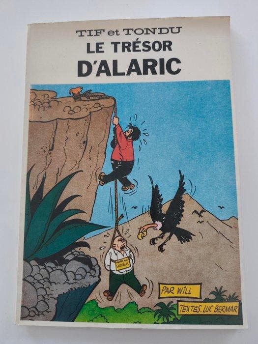 Tif et Tondu - Le Trésor dAlaric + dédicace - B - 1 Album -, Livres, BD