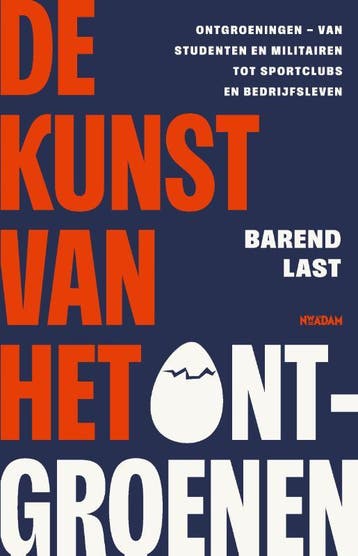 De Kunst Van Het Ontgroenen | Barend Last, Boeken, Verzenden, Zo goed als nieuw, Barend Last