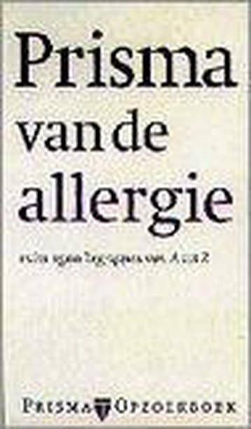 Prisma van de allergie / Prisma-boeken 9789027445414, Verzenden, Gelezen
