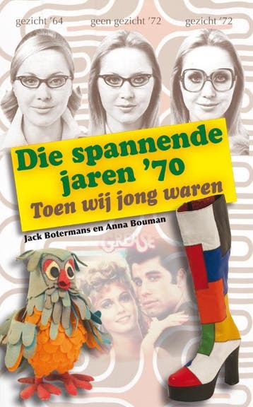 Die spannende jaren 70 9789058979087 Anna Bouman, Boeken, Verzenden, Gelezen, Anna Bouman