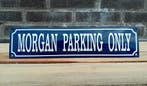 Morgan parking only, Verzenden, Nieuw