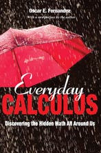 Everyday Calculus 9780691175751 Oscar E. Fernandez, Verzenden, Gelezen, Oscar E. Fernandez