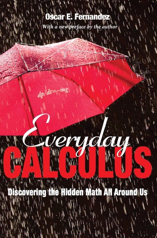Everyday Calculus 9780691175751 Oscar E. Fernandez, Boeken, Taal | Engels, Gelezen, Verzenden