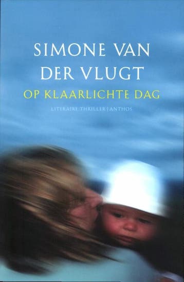 Op klaarlichte dag 9789041418548 Simone van der Vlugt, Verzenden, Simone van der Vlugt