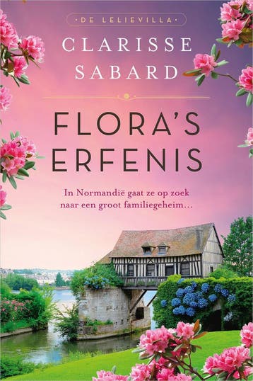 De Lelievilla 1 - Floras erfenis (9789402718829), Verzenden, Nieuw