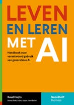 Leven en leren met AI 9789001053420 R. Huijts, Verzenden, R. Huijts