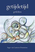 getijdetijd 9789463651561 Inger van Lamoen-Dommisse, Verzenden, Inger van Lamoen-Dommisse