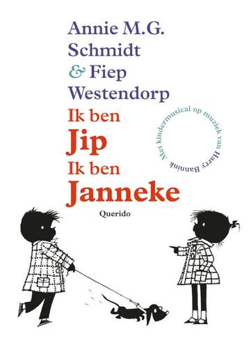 Ik ben Jip. Ik ben Janneke 9789045111247 Annie M.G. Schmidt, Verzenden, Annie M.G. Schmidt