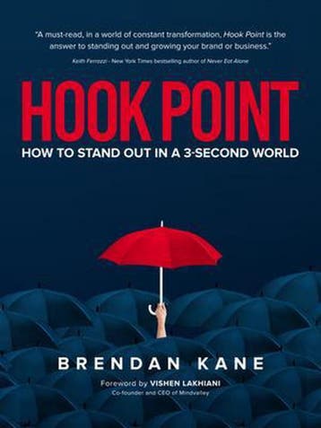 Hook Point: How to Stand Out in a 3-Second World, Verzenden, Zo goed als nieuw, Brendan Kane