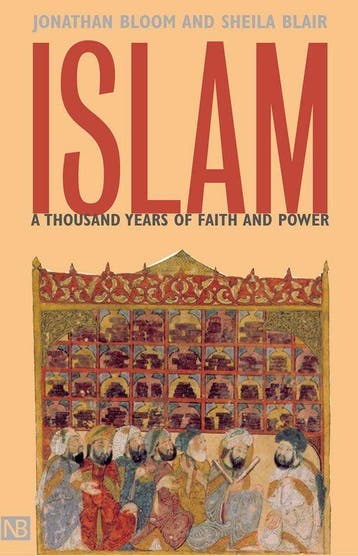 Islam 9780300094220 Jonathan Bloom, Verzenden, Gelezen, Jonathan Bloom