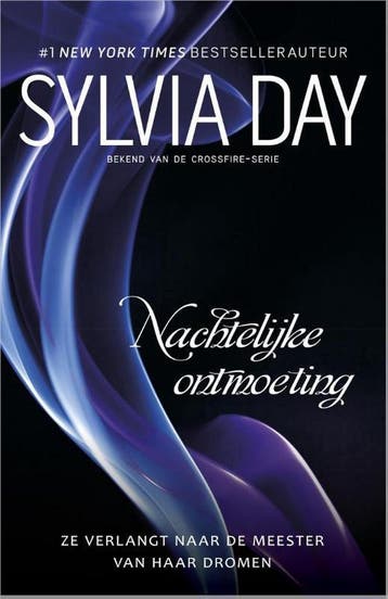 Nachtelijke ontmoeting 9789402703504 Sylvia Day, Boeken, Verzenden, Gelezen, Sylvia Day