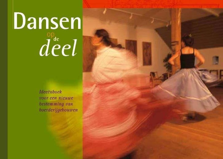 Dansen op de deel 9789075280760 E. van Hees, Boeken, Wetenschap, Zo goed als nieuw, Verzenden