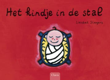 Het kindje in de stal 9789044810066 Liesbet Slegers, Verzenden, Gelezen, Liesbet Slegers