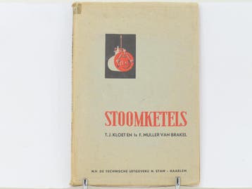 Stoomketels – T.J. Kloet & Ir. F. Muller van Brakel #8951, Livres, Transport, Ophalen of Verzenden