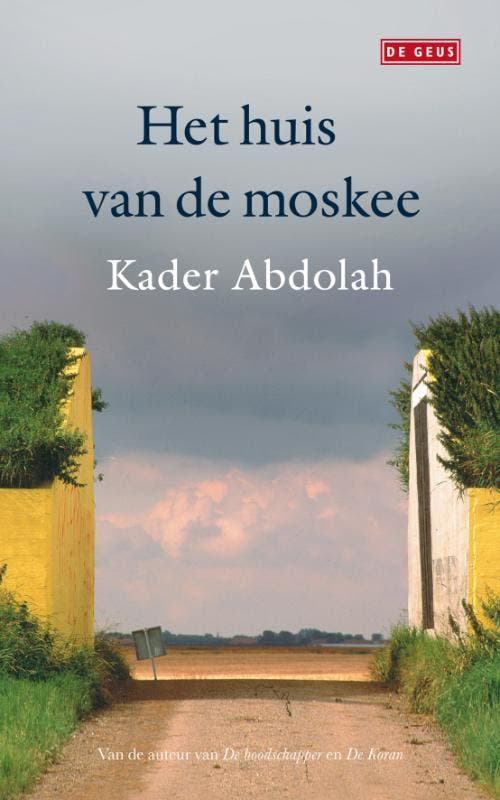 Het huis van de moskee 9789044518702 Kader Abdolah, Boeken, Romans, Gelezen, Verzenden