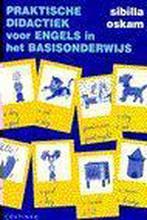 PRAKTISCHE DIDACTIEK ENGELS I/H BASISONDERWIJS 9789062830787, Verzenden, S. Oskam
