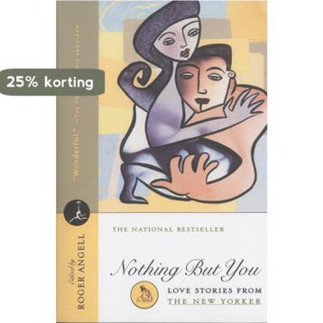 Nothing but You 9780375751509 New Yorker Magazine, Verzenden, Zo goed als nieuw, New Yorker Magazine