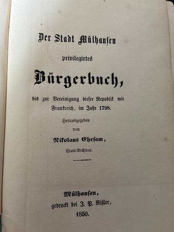 Nikolaus Ehrsam - Der Stadt Mülhausen privilegiertes