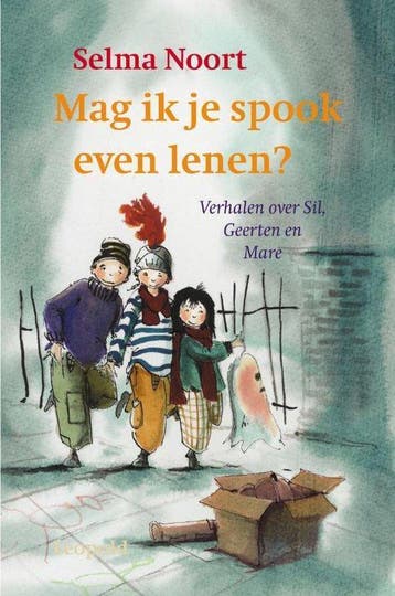 Mag Ik Je Spook Even Lenen ? - Noort, Verzenden