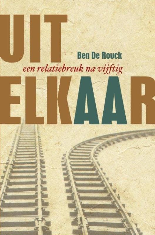 Uit elkaar 9789058268709 Bea de Rouck, Livres, Politique & Société, Envoi