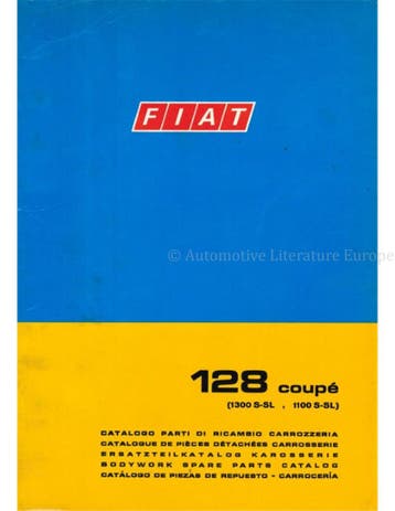 1971 FIAT 128 COUPÉ (1300 S-SL | 1100 S-SL) CARROSSERIE