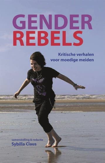 Gender rebels 9789090387512, Verzenden