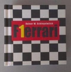 FERRARI FORMULE 1 (9783899853230), Verzenden